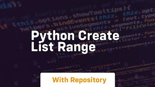 python create list range