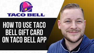 HOW TO USE TACO BELL GIFT CARD 2025! FULL GUIDE