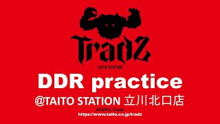 [DDR A3] TAITO STATION Tradz チーム練習配信(4/27)