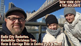 Radio City Rockettes, Horse \u0026 Carriage Ride, Lego \u0026 Hershey Stores | New York 4 The Holidays - 2024