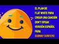 El plan de Flat White para crear una canción Don't speak versión español para Subway Surfers