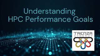 Understanding HPC Performance Goals