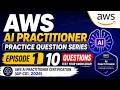 AWS AI Practitioner Certification 2026 | 10 Exam-Style Practice Questions | Episode 1 | Coding Hives