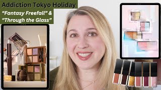 ADDICTION TOKYO - Best Holiday Collection Yet? | Fantasy Freefall \u0026 Through the Glass