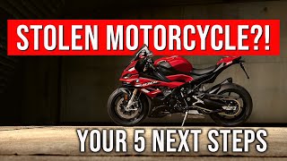 Stolen Motorcycle 5 Immediate Next Steps