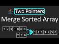 LeetCode - 88. Merge Sorted Array | Two Pointers Technique | Java