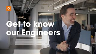 Get to know our Engineers