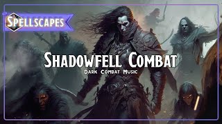 Shadowfell Combat | Dark Combat Music