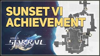 Sunset VI Achievement Honkai Star Rail