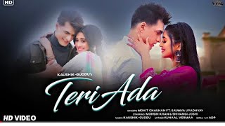 Teri Ada  Official Video  Mohsin Khan   Shivangi Joshi   Shivangi Joshi   Mohsin Khan New Song720p