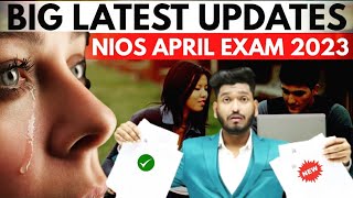 Nios Big Latest Updates April Exam 2023 | Theory \u0026 Practical Grace Marking | New Notification