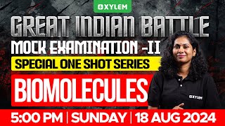 GIB - NEET | Mock Examination - II | Special One Shot Series - Biomolecules | Xylem