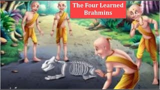The Four Learned Brahmins | English Stories | Bedtime Story| Fairy Tales | Panchatantra Story