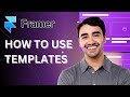How to Use Framer Templates | Quick Guide 2025