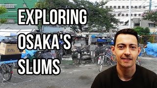 Exploring THE SLUMS of OSAKA (Nishinari Ward)