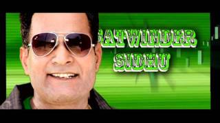 Sidhu Satwinder || All World  || New Punjabi Song 2017|| Anand Music