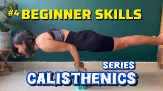 5 Easy Beginner Calisthenics Skills | Calisthenics Series #4 | Nisha Mishra