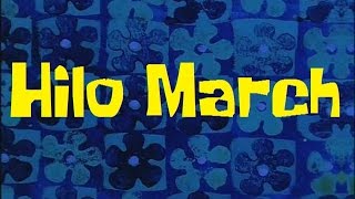 SpongeBob Production Music Hilo March