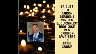 😥In loving memory of Aaron Berhane writer, and Journalist 1969-2021!😥