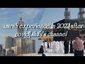 Umrah experience in 2022|After Covid|Shifa's Channel