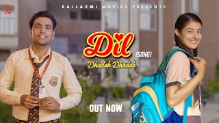 DIL DHADAK DHADAK new song 2023 | Uttar kumar | Prabhat & Nidhi | Rajlaxmi