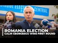 Calin Georgescu takes shock lead in Romania’s presidential election