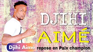 DJIHI AIME (Zéadjié)