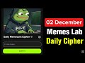 Memes Lab Bot Daily Cipher Code 01 December | Memes Lab Cipher Code| Memelab Daily Cipher