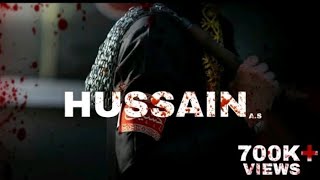 Hussain He Hussain Hai |  Muharram status 2023 | Hussain Whatsapp Status 2023 |  ishq e Hasnain
