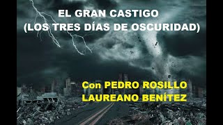 LOS 3 DÍAS DE OSCURIDAD: ASÍ ACABARÁ EL FIN DE LOS TIEMPOS