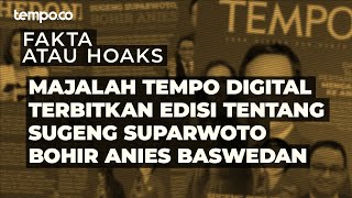 Benarkah Majalah Tempo Digital Terbitkan Edisi Tentang Sugeng Suparwoto Bohir ANies Baswedan?