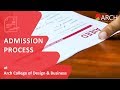 Admission Process at Arch College of Design & Business