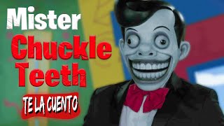 Mister Chuckle Teeth / Te la Cuento #X-Files