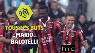Tous les buts de Mario Balotelli - OGC Nice 2016-17 - Ligue 1