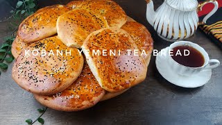 Super soft and fluffy Yemeni tea bread ( Kobana )