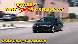 We're Building a BMW E92 \