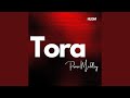 Tora Praise Medley