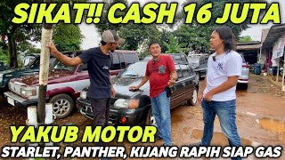 YAKUB MOTOR OBRAL MOBIL RAPIH GANTENG CASH 16 JUTA‼️BANYAK KIJANG PANTHER STARLET, BISA KREDIT