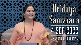 Sant Sahjo Bai | Hridaya Samvaada with Anandmurti Gurumaa | 4 Sep 2022