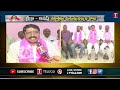 zp chairman dadannagari vittal rao over cm kcr diksha divas programme nizamabad t news