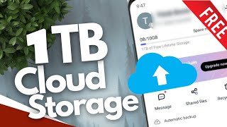 How can I get 1TB of cloud storage for free Lifetime 2022