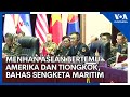 Menhan ASEAN Bertemu Amerika dan Tiongkok, Bahas Sengketa Maritim