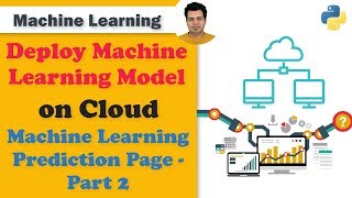 11.Deploy ML on Cloud - Flask App Machine Learning Prediction Page Part 2 | Deploy ML Flask Docker