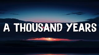 A Thousand Years - Christina Perri  (Lyrics) | Adele, Coldplay (Mix Lyrics)