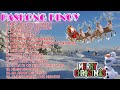 PASKONG PINOY COLLECTION NONSTOP PLAYLIST || CHRISTMAS SONGS  🎄