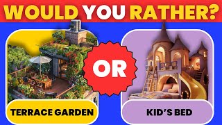 Would You Rather - Build Your Luxury House 💭🏠💭 Crazee Quizee #wouldyourather #dailyvideo #quizvideo