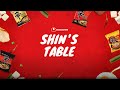 🍜 Shin’s Table: The first Nongshim Pop-Up Restaurant!