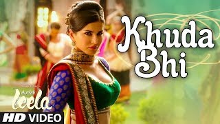 Khuda Bhi: Lyrical Full Video Song | Ek Paheli Leela | Sunny Leone | Mohit Chauhan