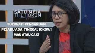 Suciwati: Pengakuan Pelaku Ada, Tinggal Jokowi Mau atau Gak? - SATU MEJA THE FORUM (Bag2)