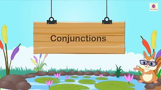 Conjunctions | English Grammar \u0026 Composition Grade 4 | Periwinkle